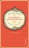 Streichholzschachteltheater - Michael Frayn - 9783908778622