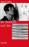 Die Baroness und das Guggenheim - Sigrid Faltin - 9783909081455