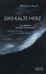 Das kalte Herz - Wilhelm Hauff - 9783910228160