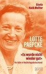 Lotte Paepcke - Gisela Hack-Molitor - 9783910228177
