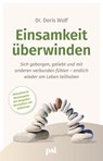 Einsamkeit überwinden - Doris Wolf - 9783910253209