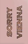 Sorry Vienna - Sorry Press® - 9783910265257