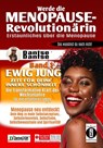 Werde die Menopause-Revolutionärin: Erstaunliches über die Menopause - Band 1 - Dantse Dantse - 9783910273634