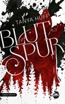 Blutspur - Tanya Huff - 9783910279049