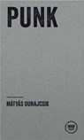 PUNK - Dunajcsik Mátyás - 9783910320185