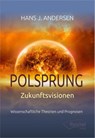 Polsprung - Zukunftsvisionen - Hans J. Andersen - 9783910402034