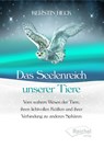 Das Seelenreich unserer Tiere - Kerstin Heck - 9783910402041