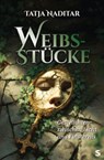 Weibsstücke - Tatja Naditar - 9783910463400