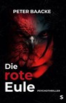 Die rote Eule - Peter Baacke - 9783910463509