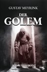 Der Golem - Gustav Meyrink - 9783910463547