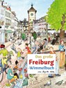Das große FREIBURG-Wimmelbuch -  - 9783910490062