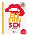 Elternsex - Birte Glang - 9783910509009