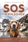SOS in den Bergen - James Deauville - 9783910531147
