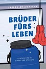 Brüder fürs Leben - James Deauville - 9783910531314