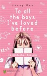To all the boys I've loved before - Jenny Han - 9783910531413