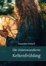 Die Zeitenwandlerin - Susanne Erhard - 9783910537088