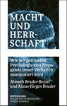 Macht und Herrschaft - Almuth Bruder-Bezzel ; Klaus-Jürgen Bruder - 9783910568198