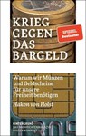 Krieg gegen das Bargeld - Hakon von Holst - 9783910568228