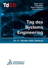 Tag des Systems Engineering 2025 - Daria Wilke ; Walter Koch ; Stefan Dreiseitel ; Ilona Hofmann - 9783910649095