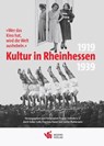 "Wer das Kino hat, wird die Welt aushebeln." - Kultur in Rheinhessen 1919 bis 1939 - Volker Gallé ; Franziska Kaiser ; Gunter Mahlerwein - 9783910725171