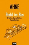 Stabil im Bus - Ahne - 9783910775534