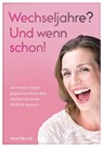 Wechseljahre? Und wenn schon! - smarticular Verlag - 9783910801066