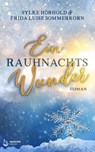 Ein Rauhnachtswunder - Frida Luise Sommerkorn ; Sylke Hörhold - 9783910866065