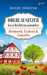 Heimweh, Eisbein & Lametta - Henry Förster - 9783910866263