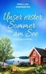 Unser erster Sommer am See - Frida Luise Sommerkorn - 9783910866324