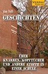 Geschichten über Knarren, Kopftücher und andere Stoffe in einer Schule - Joe Hill - 9783910919280