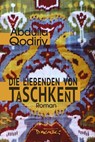 Die Liebenden von Taschkent - Abdulla Qodiriy - 9783910948013