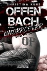 Offenbach Undercover - Christina Kunz - 9783911008150