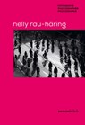 Nelly Rau-Häring - Regelindis Westphal - 9783911192033