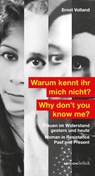 Warum kennt ihr mich nicht? - Ernst Volland - 9783911192057