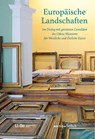 Europäische Landschaften - Literaturhaus Berlin - 9783911192064