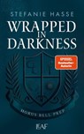 Wrapped in Darkness - Stefanie Hasse - 9783911244435