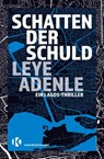 Schatten der Schuld - Leye Adenle - 9783911361040