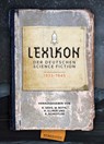 Lexikon der deutschsprachigen Science -Fiction 1933-1945 - Klaus Geus ; Wolfgang Both ; Horst Illmer ; Klaus Scheffler - 9783911391108
