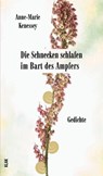 Die Schnecken schlafen im Bart des Ampfers - Anne-Marie Kenessey - 9783911617147