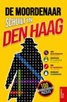 De moordenaar schuilt in Den Haag - Clevergate Press - 9783912098655