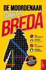 De moordenaar schuilt in Breda - Clevergate Press - 9783912098679