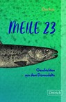 Meile 23 - Dan Ivan - 9783912155600