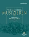Weihnachtliches Musizieren für Violine (1. Lage) und Klavier mit Continuo-Stimme für Violoncello ad lib., leicht gesetzt - Anne Terzibaschitsch - 9783920470368