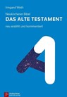 Neukirchener Bibel - Das Alte Testament - Irmgard Weth - 9783920524818