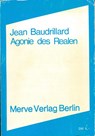Agonie des Realen - Jean Baudrillard - 9783920986999