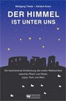 Der Himmel ist unter uns - Herbert Knorr ; Wolfgang Thiele - 9783922750482