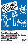 EK für Kinder. Das Handbuch der EDU-Kinestetik - Paul E. Dennison ; Gail E. Dennison - 9783924077068