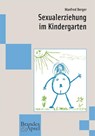 Sexualerziehung im Kindergarten - Manfred Berger - 9783925798375