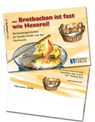 Brotbacken ist fast wie Hexerei! - Andreas Buck - 9783926341679