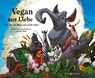 Vegan aus Liebe - Ruby Roth - 9783926914569